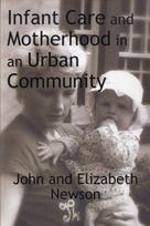 Infant Care and Motherhood in an Urban Community