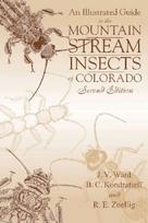 Illustrated Guide to the Mountain Stream Insects of Colorado