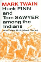 Huck Finn and Tom Sawyer among the Indians