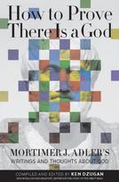How to Prove There Is a God
