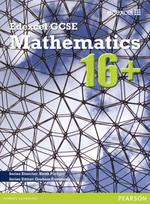 GCSE Mathematics Edexcel 2010 : 16+ Student Book