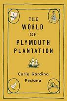 World of Plymouth Plantation