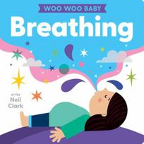 Woo Woo Baby: Breathing
