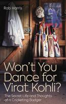 Won't You Dance for Virat Kohli?