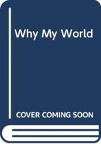 Why My World