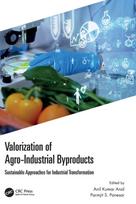 Valorization of Agro-Industrial Byproducts
