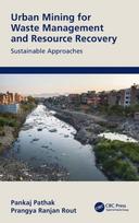 Urban Mining for Waste Management and Resource Recovery