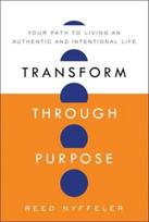 Transform Through Purpose