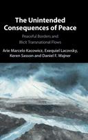 Unintended Consequences of Peace
