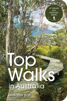 Top Walks in Australia 2nd edition