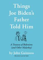 Things Joe Biden's Father Told Him