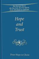 Hope and Trust
