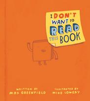 I Don't Want to Read This Book
