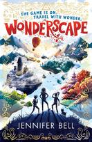 Wonderscape: Gaming and time travel collide in this exciting adventure for kids aged 9-12 - meet inspiring historical heroes and solve fiendish puzzles as you play your way home before time runs out