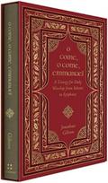 O Come, O Come, Emmanuel, A Liturgy for Daily Worship from Advent to Epiphany