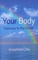 Your Body: Gateway to the Divine