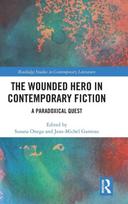 Wounded Hero in Contemporary Fiction