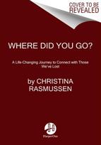 Where Did You Go?