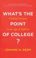 What's the Point of College?