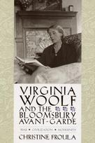 Virginia Woolf and the Bloomsbury Avant-garde