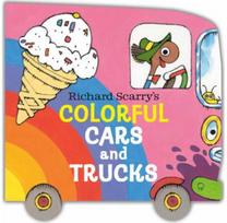 Richard Scarrys Colorful Cars and Trucks