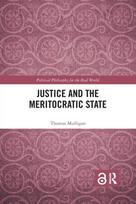 Justice and the Meritocratic State - Kietas viršelis