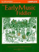 The Early Music Fiddler: Complete Edition