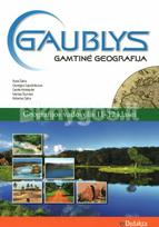 Gaublys. Gamtinė geografija. Vadovėlis 11–12 klasei - Rytas Šalna, Giedrė Motiejuitė, Mantas Šiumeta