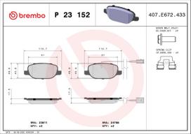 BREMBO Stabdžių kaladėlių komplektas XTRA LINE P 23 152X