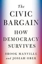 The Civic Bargain: How Democracy Survives