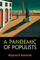 A Pandemic of Populists