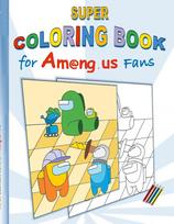 Super Coloring Book for Am@ng.us Fans: drawing, paintbook, painting, App, computer, pc, game, apple, videogame, kids, children, Impostor, Crewmate, activity,, gift, birthday, christmas, easter, Santa claus, school