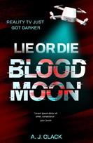 Lie or Die: Blood Moon