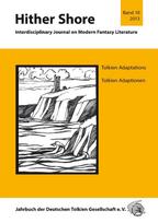 Hither Shore 10: Tolkien Adaptations / Tolkien Adaptionen: Jahrbuch 2013 der Deutschen Tolkien Gesellschaft