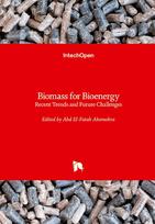 Biomass for Bioenergy: Recent Trends and Future Challenges
