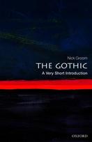 The Gothic: A Very Short Introduction