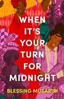When Its Your Turn For Midnight