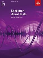 Specimen Aural Tests, Initial Grade: with audio