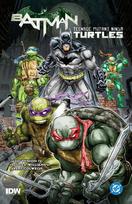 Batman/Teenage Mutant Ninja Turtles Vol. 1: (2025 Edition)
