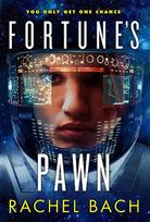 Fortunes Pawn: Book 1 of Paradox