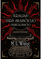 Kraujas virš Skaisčiojo Prieglobsčio - Wang M.  L.