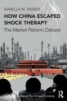How China Escaped Shock Therapy: The Market Reform Debate