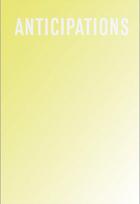 Anticipations