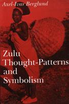 Zulu Thought-patterns and Symbolism