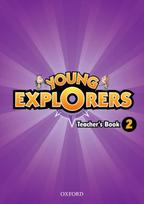 Young Explorers: Level 2: Teacher's Book