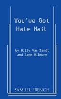 You've Got Hate Mail