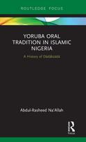 Yoruba Oral Tradition in Islamic Nigeria
