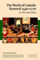 The World of Catholic Renewal, 1540–1770