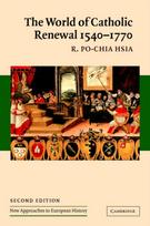 The World of Catholic Renewal, 1540–1770