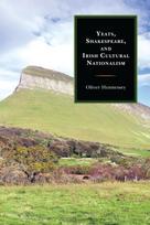 Yeats, Shakespeare, and Irish Cultural Nationalism - Kietas viršelis
